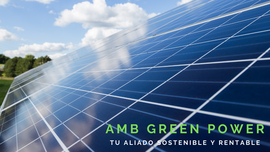 Lanzamiento nueva comunicación AMB Green Power, expertos en autoconsumo solar fotovoltaico