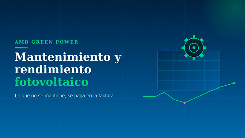 mantenimiento y rendimiento fotovoltaico